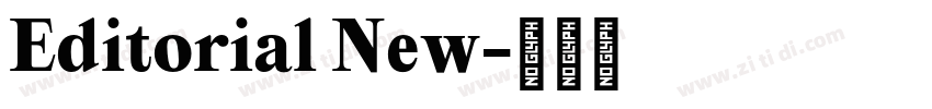 Editorial New字体转换 Editorial New字体转换